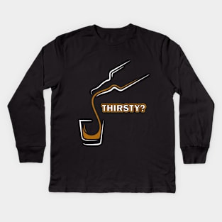 Thirsty Thursdays Kids Long Sleeve T-Shirt